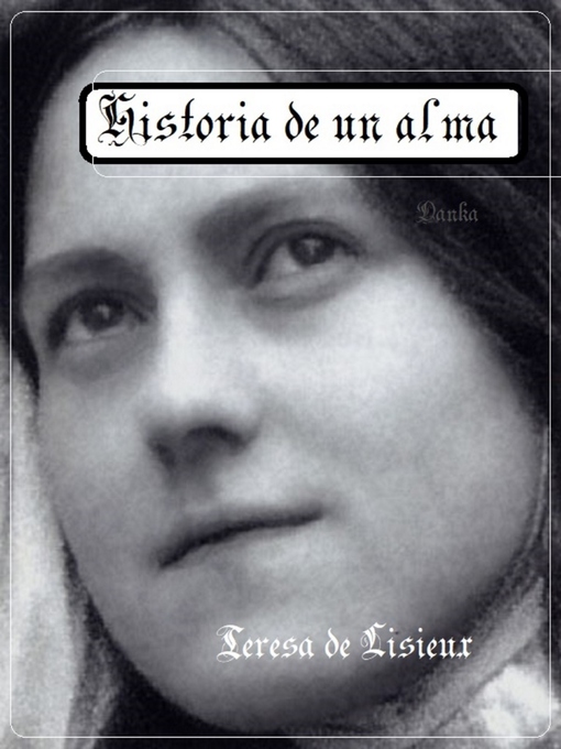 Title details for Historia de un alma by Teresa de Lisieux - Wait list